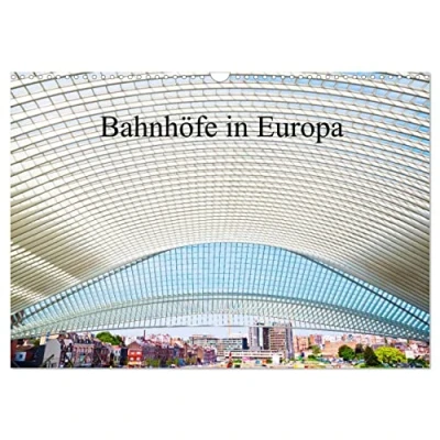Abbildung von Bahnhöfe in Europa (Wandkalender 2025 DIN A3 quer), CALVENDO Monatskalender