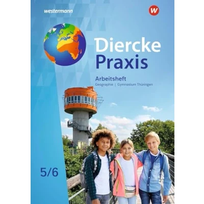 Abbildung von Diercke Praxis SI Arbeits und Lernbuch: Ausgabe 2021 für Gymnasien in Thüringen: Arbeitsheft 5 / 6