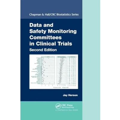 Abbildung von Data and Safety Monitoring Committees in Clinical Trials (Chapman &amp; Hall/Crc Biostatistics)