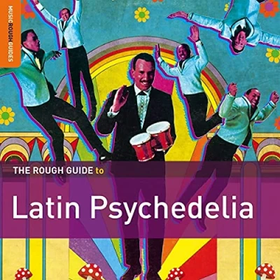 Abbildung von The Rough Guide To Latin Psychedelia **2xCD Special Edition**