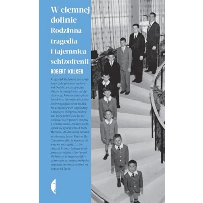 Abbildung von W ciemnej dolinie: Rodzinna tragedia i tajemnica schizofrenii
