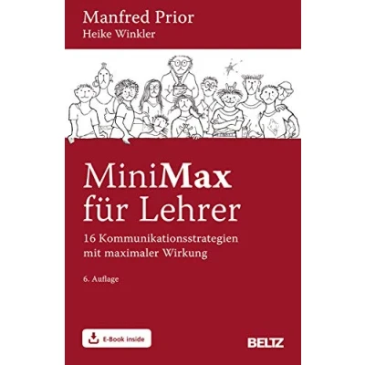 Abbildung von MiniMax für Lehrer: 16 Kommunikationsstrategien Mit maximaler Wirkung. E Book inside