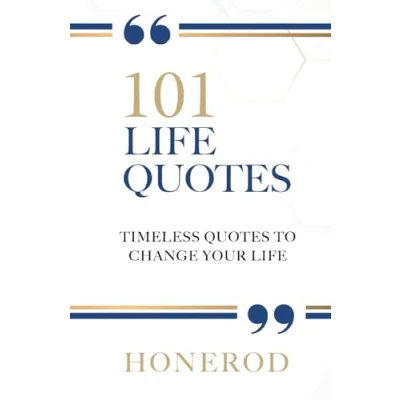 Abbildung von 101 Life Quotes: Timeless Quotes to Change Your
