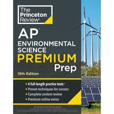 Abbildung von Princeton Review AP Environmental Science Premium Prep, 19th Edition: 4 Practice Tests + Complete Content Strategies &amp; Techniques (College Test Preparation)