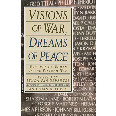 Abbildung von Visions of War, Dreams Peace: Writings Women in the Vietnam War