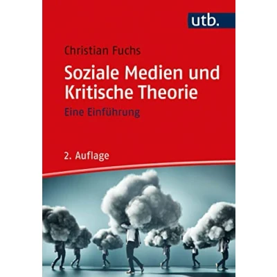 Abbildung von Soziale Medien und Kritische Theorie: Eine Einführung