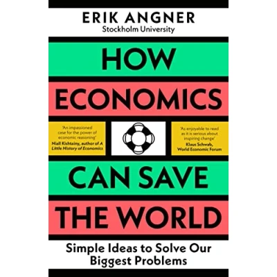 Abbildung von How Economics Can Save the World: Simple Ideas to Solve Our Biggest Problems