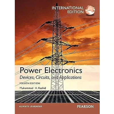 Abbildung von Power Electronics: Devices, Circuits, and Applications, International Edition, 4/e
