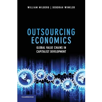 Abbildung von Outsourcing Economics: Global Value Chains in Capitalist Development