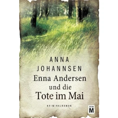 Abbildung von Enna Andersen und die Tote im Mai
