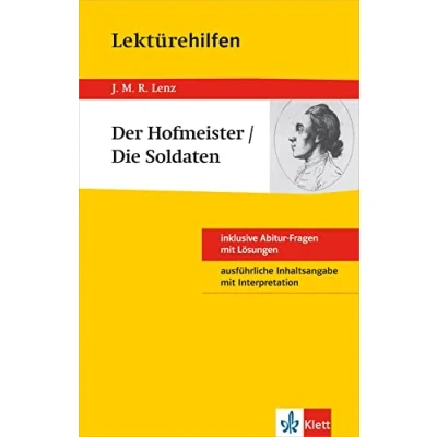 Abbildung von Klett Lektürehilfen Lenz Der Hofmeister/Die Soldaten: für Oberstufe und Abitur Interpretationshilfe die Schule