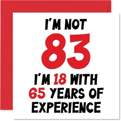 Abbildung von Stuff4 Geburtstagskarte zum 83. Geburtstag Frauen und Männer Nicht 83 I&#039;m 18 With 65 Years Experience Karte Mama Papa Großvater Oma 145 mm x humorvolle Witz Grußkarten