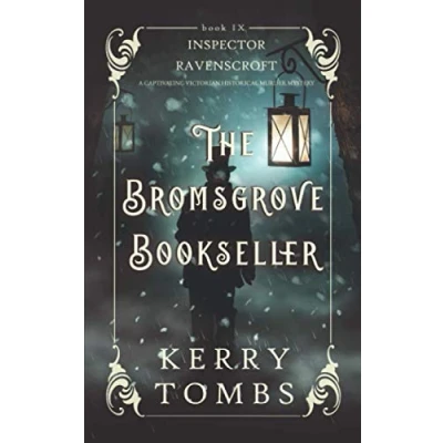 Abbildung von THE BROMSGROVE BOOKSELLER a captivating Victorian historical murder mystery (Inspector Ravenscroft Detective Mysteries, Band 9)