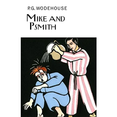 Abbildung von Mike and Psmith (Everyman&#039;s Library P G WODEHOUSE)