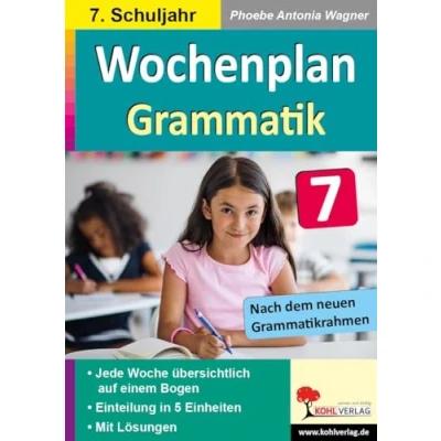 Abbildung von Wochenplan Grammatik / Klasse 7: Jede Woche übersichtlich auf einem Bogen! (7. Schuljahr)