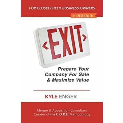 Abbildung von Exit: Prepare Your Company For Sale And Maximize Value