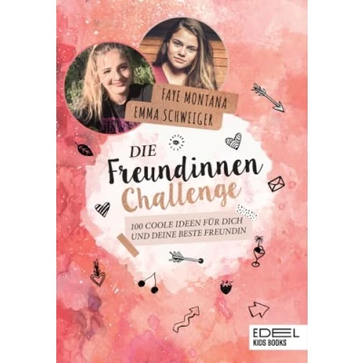 Abbildung von Die Freundinnen Challenge: 100 coole Ideen für dich und deine beste Freundin