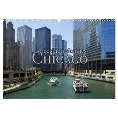 Abbildung von beeindruckendes Chicago (Wandkalender 2025 DIN A3 quer), CALVENDO Monatskalender
