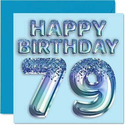 Abbildung von Stuff4 Geburtstagskarte zum 79. Geburtstag für Männer Blauer Glitzer Partyballon Happy Birthday Karten 79 Jahre alten Mann, Großvater, Vater, Oma, 145 mm Grußkarten, Geschenk