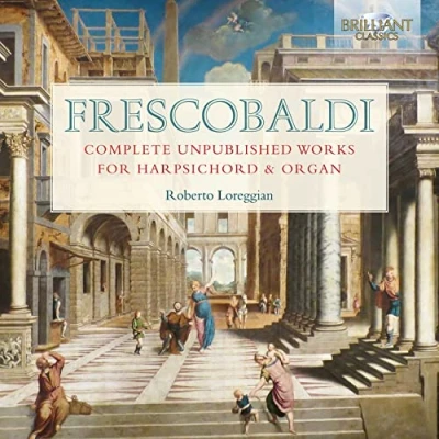 Abbildung von Frescobaldi:Complete Unpublished Works