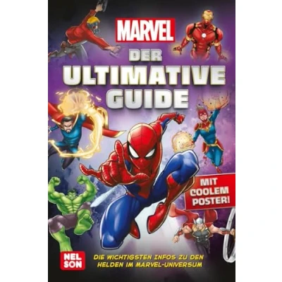 Abbildung von MARVEL: Der ultimative Guide: Die wichtigsten Infos zu den Helden im MARVEL Universum Mit coolem Poster