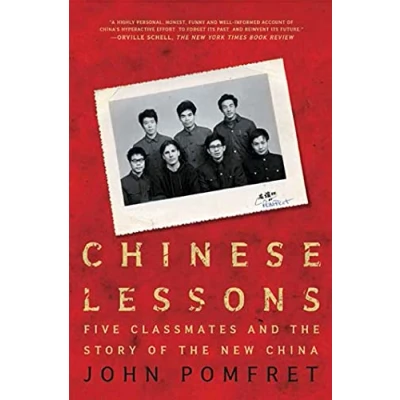 Abbildung von Chinese Lessons: Five Classmates and the Story of New China