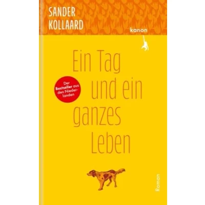 Abbildung von ein Tag und ganzes Leben: Roman