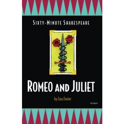 Abbildung von Sixty Minute Shakespeare: Romeo and Juliet (The Shakespeare Series)