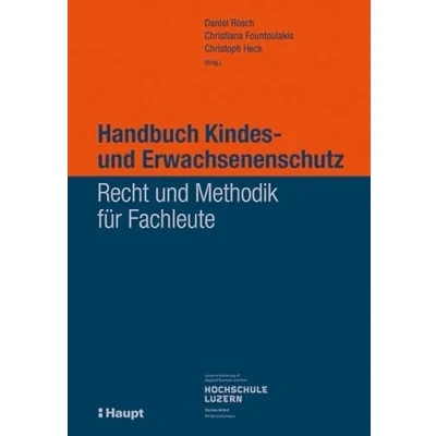Abbildung von Handbuch Kindes und Erwachsenenschutz: Recht Methodik für Fachleute