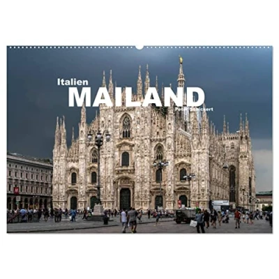 Abbildung von Italien Mailand (Wandkalender 2025 DIN A2 quer), CALVENDO Monatskalender