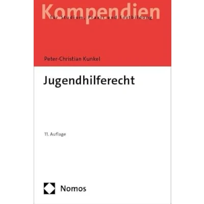 Abbildung von Jugendhilferecht: Systematische Darstellung für Studium und Praxis