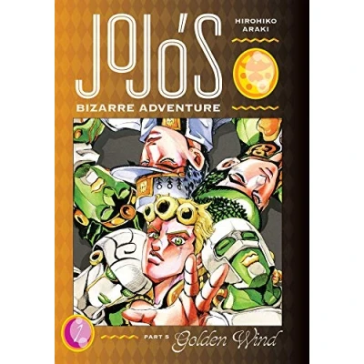 Abbildung von Jojo&#039;s BIZARRE Adventure: Part 5 GOLDEN Wind, Vol. 1: Volume 1 (JOJOS ADV PT WIND HC, Band 1)