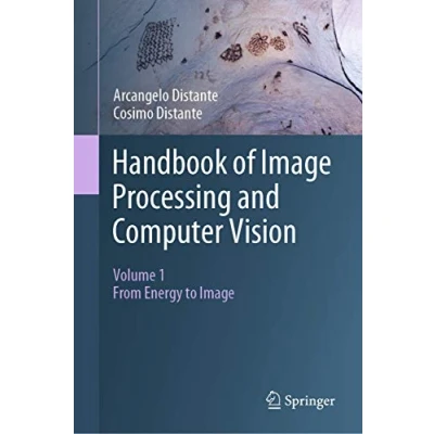 Abbildung von Handbook of Image Processing and Computer Vision: Volume 1: From Energy to