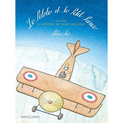 Abbildung von le pilote et Petit Prince: la vie d&#039;Antoine de Saint Exupery