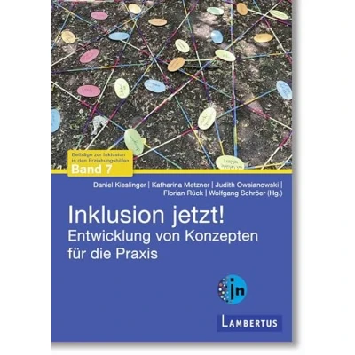 Abbildung von Inklusion jetzt!: Entwicklungen von Konzepten für die Praxis