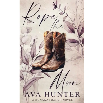 Abbildung von Rope the Moon: Alternate Cover Edition (Runaway Ranch Series Book 2)