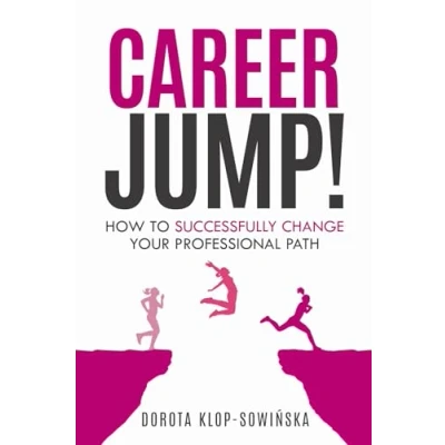 Abbildung von Career Jump!: How to Successfully Change Your Professional Path