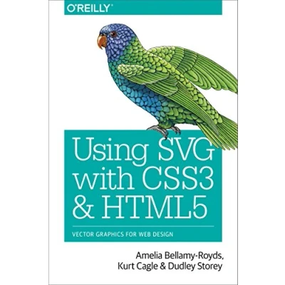 Abbildung von Using SVG with CSS3 and HTML5: Vector Graphics for Web Design