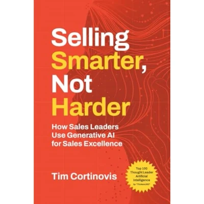 Abbildung von Selling Smarter, Not Harder: How Sales Leaders Use Generative AI For Excellence