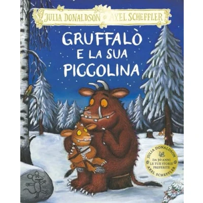 Abbildung von Gruffalò e la sua piccolina (Albumini)