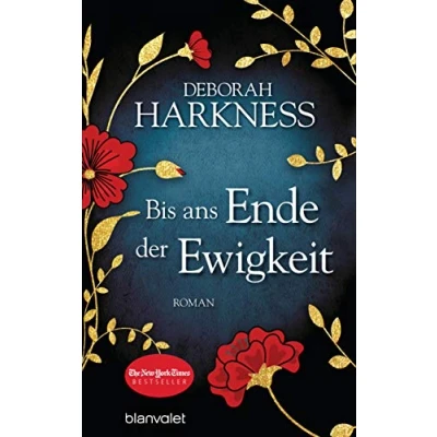 Abbildung von Bis ans Ende der Ewigkeit: Roman (All Souls, Band 4)
