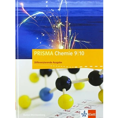 Abbildung von PRISMA Chemie 9/10. Differenzierende Ausgabe Baden Württemberg: Schulbuch Klasse 9/10 (PRISMA Chemie. ab 2017)