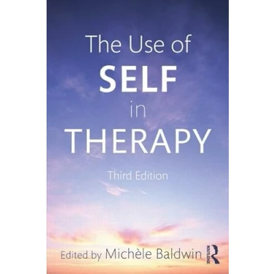Abbildung von The Use of Self in Therapy, Third Edition