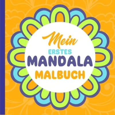 Abbildung von Mein erstes Mandala Malbuch: Schönes Malbuch für Kinder zur Förderung der Kreativität und Entspannung, Jungen Mädchen ab 2 Jahren