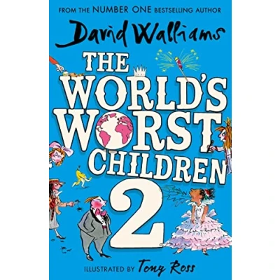 Abbildung von the World’s Worst Children 2: A collection of ten funny illustrated stories for kids from bestselling author Spaceboy