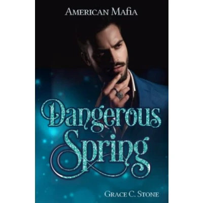 Abbildung von American Mafia Dangerous Spring (Mafia Seasons, Band 2)