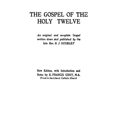 Abbildung von the Gospel of Holy Twelve