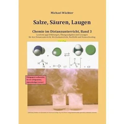 Abbildung von Salze Säuren Laugen: Chemie im Distanzunterricht, Band 3