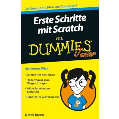 Abbildung von Erste Schritte mit Scratch für Dummies Junior