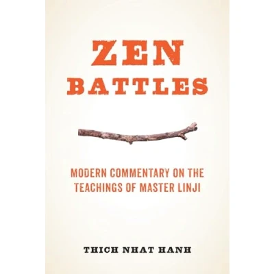 Abbildung von Zen Battles: Modern Commentary on the Teachings of Master Linji